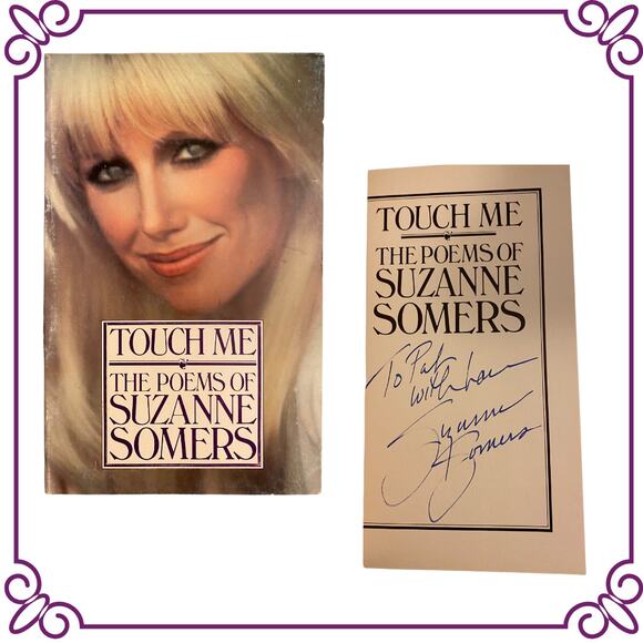 Touch Me: The Poems of Suzanne Somers RARE 1980 Autographed Paperback - Picture 1 of 10
